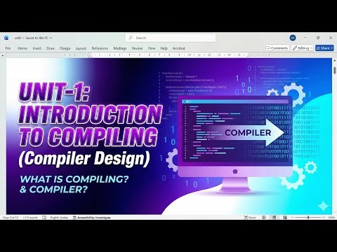 Compiler Design Unit-1 | Introduction to Compiler & Compiling Process | Easy Explanation