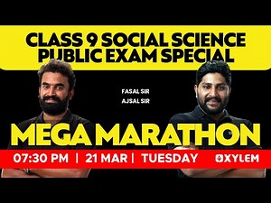 CLASS 9 SOCIAL SCIENCE - MEGA MARATHON | XYLEM CLASS 9