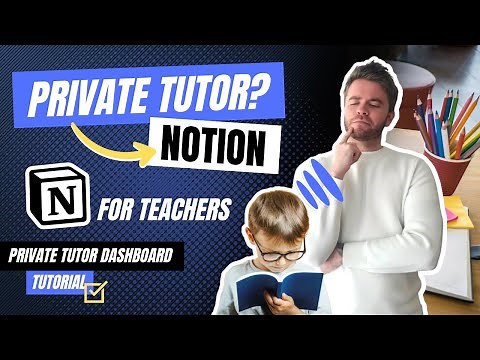 Notion Tutorial for Tutors & Teachers: Lesson Planning, Student Tracking, and Appointments Made Easy