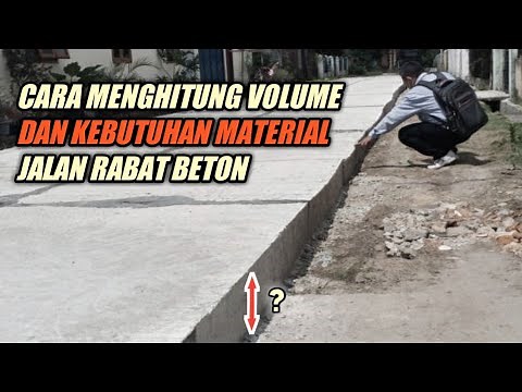 Cara Menghitung Kubikasi Beton Untuk Jalan Rabat Beton