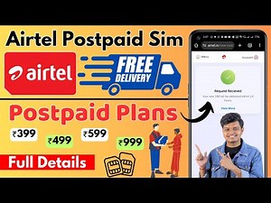 Airtel Postpaid Sim Online Order Process | Airtel Postpaid Plans [ Detailed Explained ]