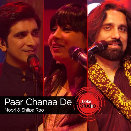 Paar Channa De (Coke Studio Season 9) - Shilpa Rao & Noori: Song Lyrics, Music Videos & Concerts