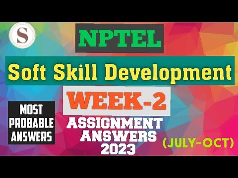 Soft Skill Development || NPTEL Week-2 Assignment Answers 2023 #nptel #softskills #skumaredu