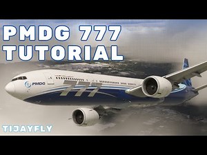 PMDG 777 Tutorial - Full Flight | MSFS