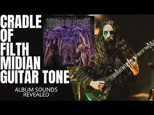Recreating Cradle of Filth Midian Guitar Tone | Tutorial