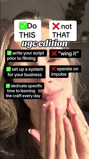 Best Practices when running your UGC business: ➡️ plan and script write BEFORE you shoot ➡️ have a