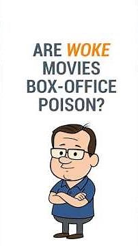 Are woke movies box-office poison?