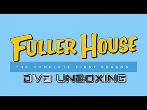 Fuller House: The Complete First Season - DVD Unboxing/Review