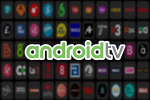 Cómo tener todos los canales de la TDT en tu tele Android sin tener que sintonizarlos