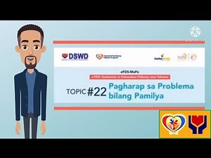 EFDS- MaPa topic # 22 Pagharap sa Problima Bilang Isang Pamilya.