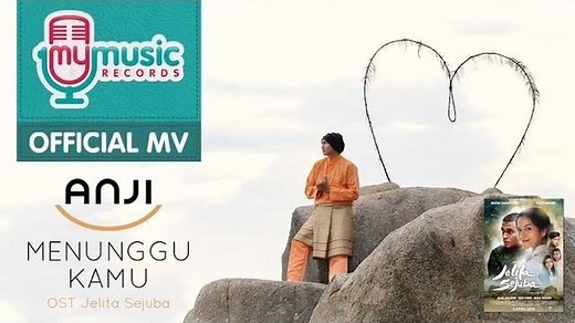 ANJI - MENUNGGU KAMU (OST. Jelita Sejuba ) (Official Music Video)