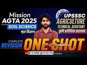 UPSSSC AGTA 2025 | UPSSSC AGTA Soil Science One Shot | By Krashna Sir
