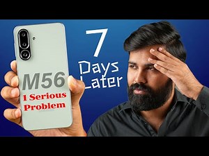 Samsung M56/F56 After 7 Days Honest Review - 1 Serious Problem 🤬