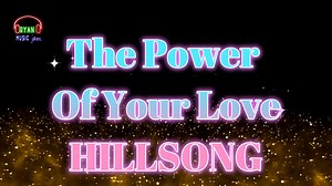 The Power Of Your Love HILLSONG Karaoke | Ryan Music Jam