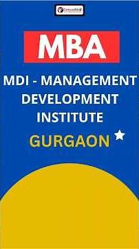 MDI - Management Development Institute, Gurgaon