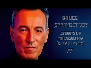 Bruce Springsteen - Streets Of Philadelphia (DJ BaS3 Remix)