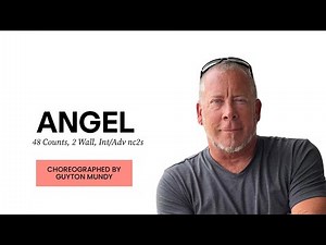 Angel (line dance by Guyton Mundy) (Quick Wall & Demo) (Back Facing)