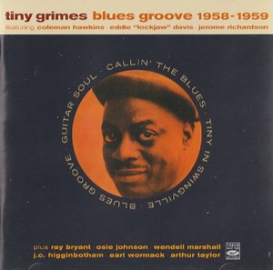 Tiny Grimes - Blues Groove 1958-1959