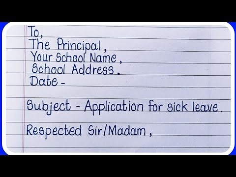 Sick leave application to principal/Write sick leave application to the principal/Letter Writing
