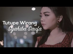 Syahiba Saufa - Tutupe Wirang (Official Music Video)