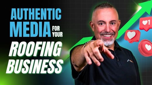 Why Your Roofing Business Needs Authentic Media | Dawn Gaddy