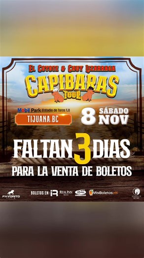 Estamos a solo 3 días de que inicie la venta de boletos para la gira más esperada del año…..Capibaras tour en Tijuana Lunes 6 de octubre en Hotel Real inn, Farmacias Roma y www.misboletos.mx ¡¡ No te lo puedes perder !! #elcoyote #elcoyoteysubandatierrasanta #chuylizarraga #chuylizarragaysubandatierrasinaloense #tijuana