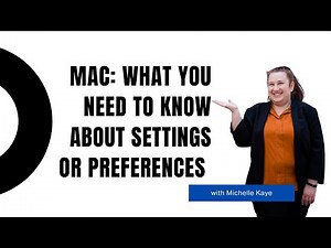 Mac: What You Need To Know about Settings or Preferences