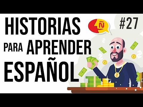 🧔 Aprende a hablar español como un nativo con historias prácticas #27 | Nivel intermedio