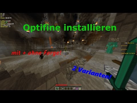 Minecraft Optifine installieren! 2 Varianten. mit + ohne Forge! ALLE Versionen [HD]