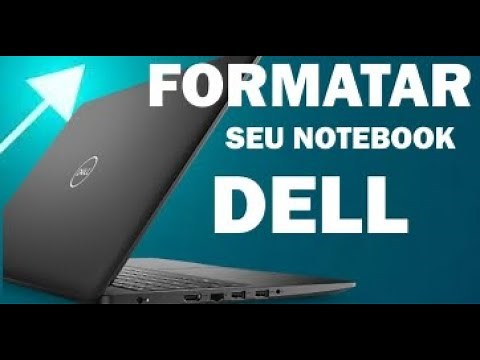 Como formatar seu Notebook Dell