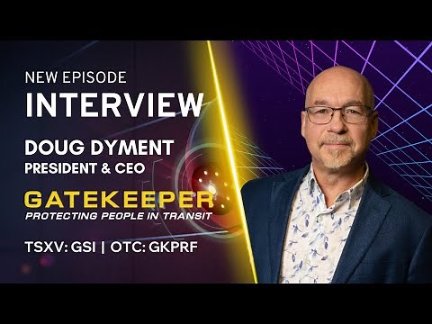 Guarding the World: A Deep Dive into Gatekeeper Systems with CEO Doug Dyment
