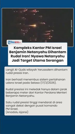 Kompleks Kantor PM Israel Netanyahu Dihantam Rudal Iran! Nyawa Netanyahu Jadi Target Utama Serangan