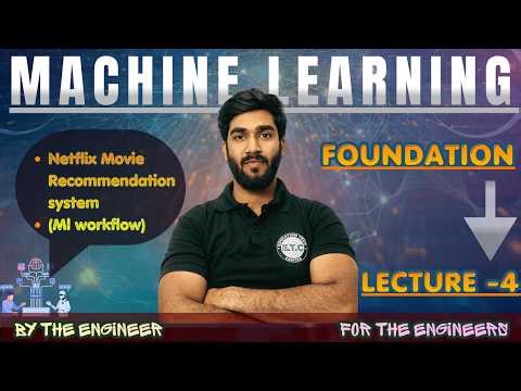 Netflix Movie Recommendations | Foundation | Machine Learning Flow | Lecture 4 by ETC