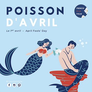 Poisson d'avril — The French April Fool | Culture | French à la folie