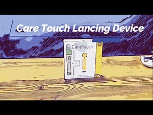 Care Touch Lancing Device and Lancets | Instructions how to use