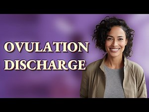 What Color Is Vaginal Discharge During Ovulation?