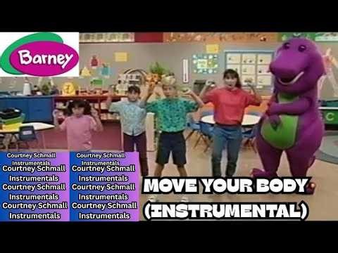 Barney : Move Your Body (Instrumental)