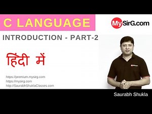 Lecture 1 Introduction to C Part 2 hindi Video Lecture | C Programming for Beginners: From Zero to Hero (in Hindi) - Back-End Programming