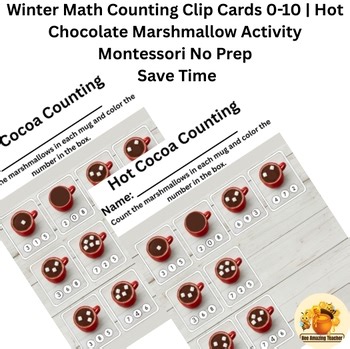 Winter Math Counting Clip Cards 0-10 | Hot Chocolate Marshmallow Activity