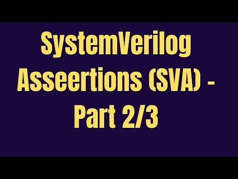 SystemVerilog Assertions(SVA) Sequence - Part 2 | GrowDV full course