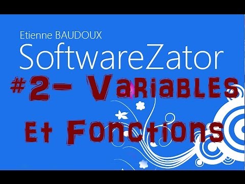 Variables et Fonctions - [Créer un logiciel sans coder] #2