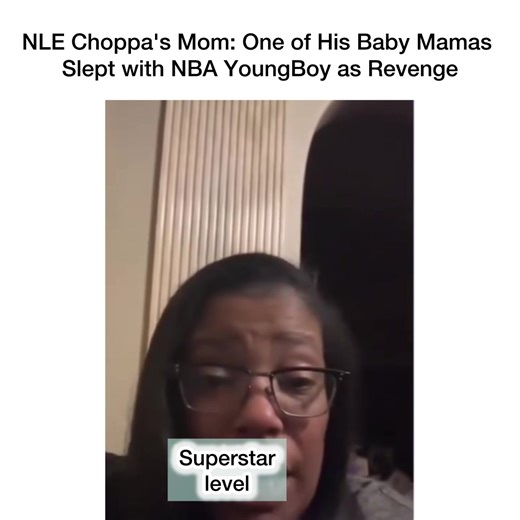 NLE Choppa's Mom Spills: Baby Mama Got Revenge by Sleeping with NBA YoungBoy 😳 #yb #nlechoppa