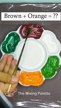 Brown + Orange Paint Mix 🔥| Paint Mixing Magic ✨