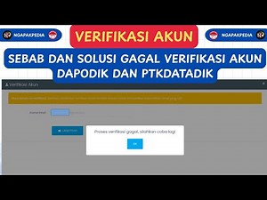 SOLUSI GAGAL VERIFIKASI AKUN DAPODIK