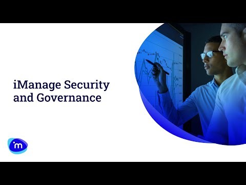 The secure iManage platform