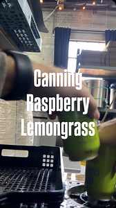 POV - Raspberry Lemongrass canning day. | Daily Culture Kombucha