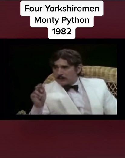 Monty Python Four Yorkshiremen Sketch Live at Hollywood Bowl (1982)