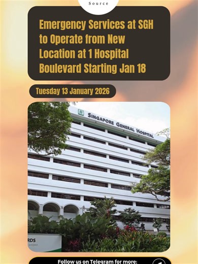 Singapore General Hospital’s emergency department relocates to a new building from Jan 18. Directions, parking, and shuttle bus info provided. #sataysource #singapore #sgnews