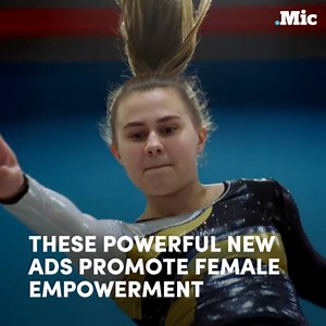This campaign truly celebrates girl power. | Mic