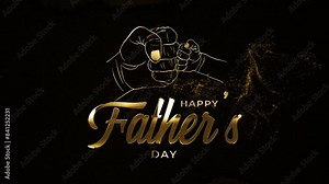 Happy Fathers Day Animation Videos, Golden Happy Fathers Day, Celebrate Fathers Day, Happy Fathers Day Motion Graphics Design